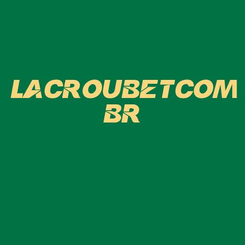 Logo da LACROUBETCOMBR